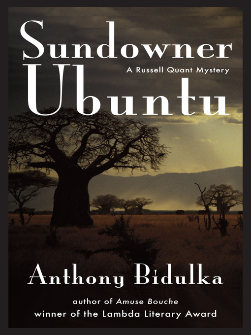 Title details for Sundowner Ubuntu by Anthony Bidulka - Available